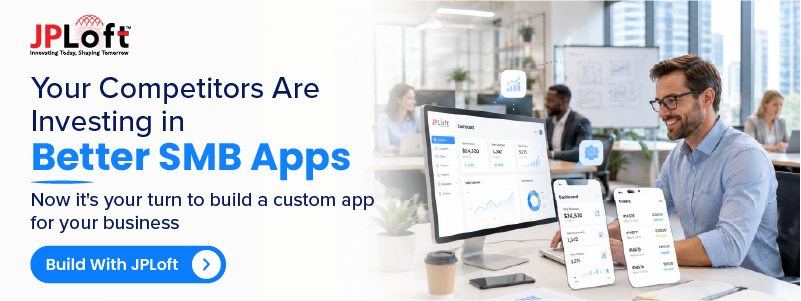 Your Competitors Are Investing in Better SMB Apps